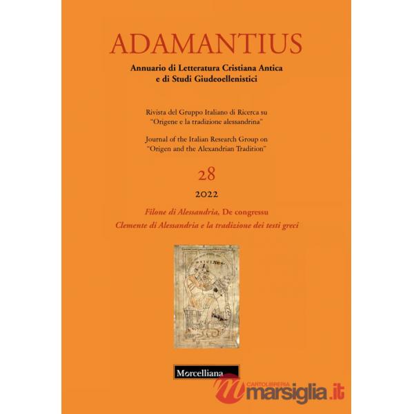 Adamantius. Notiziario del Gruppo italiano di ricerca su «Origene e la tradizione alessandrina» (2022). Vol. 28: Filone di Aless