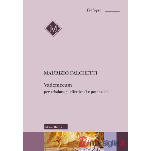 Vademecum per cristiane/i effettive/i e potenziali