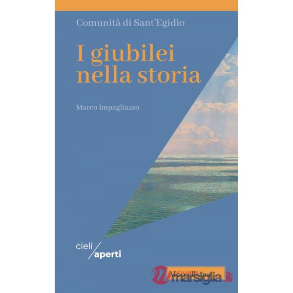 Giubilei nella storia (I)