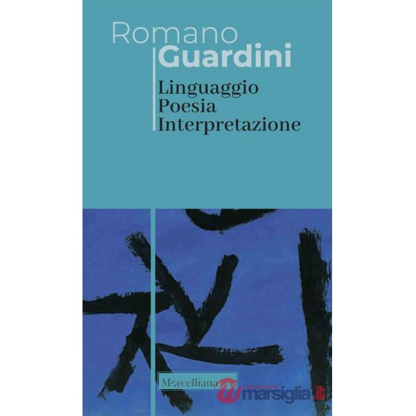 Linguaggio poesia interpretazione. Nuova ediz.