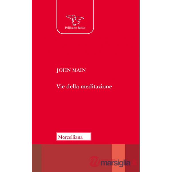 Vie della meditazione