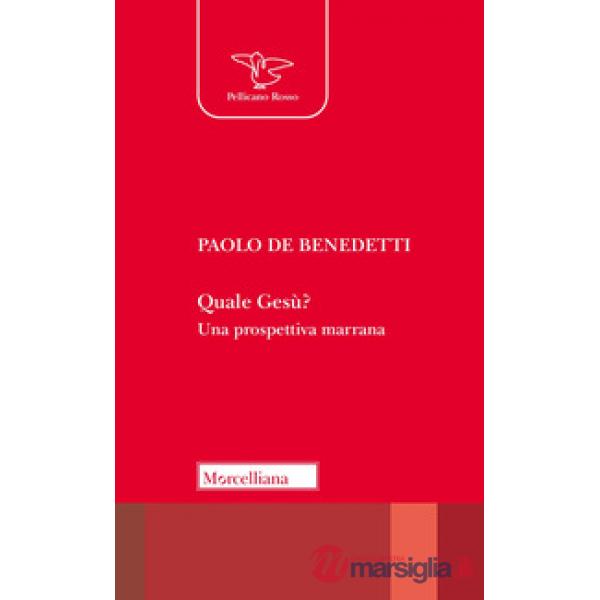 Quale Gesù? Una prospettiva marrana