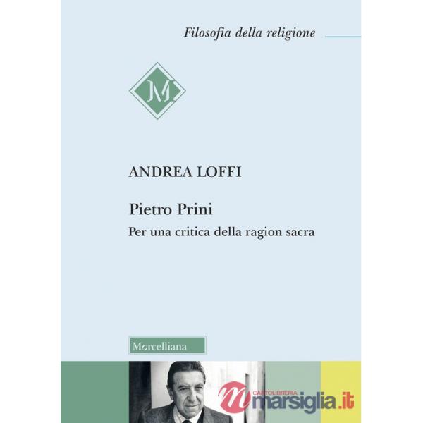 Pietro Prini. Per una critica della ragion sacra