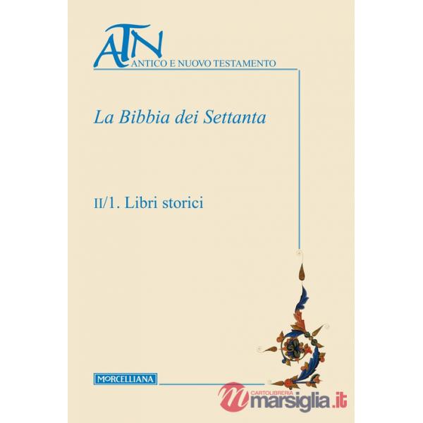 Bibbia dei Settanta (La). Vol. 2/1-2