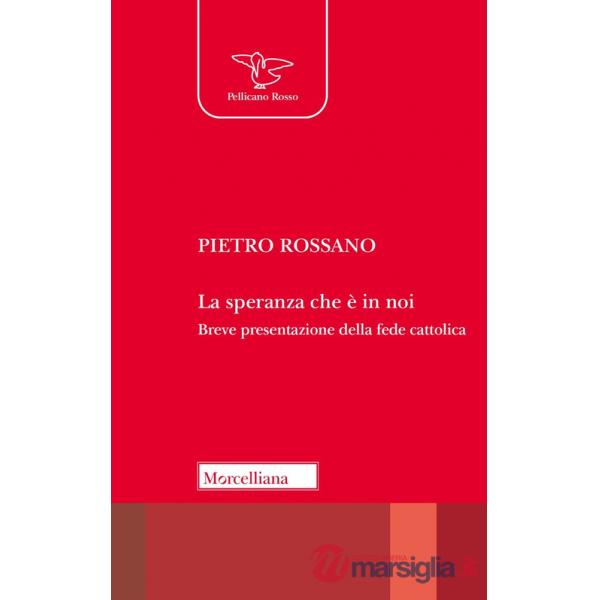 Speranza che è in noi (La)
