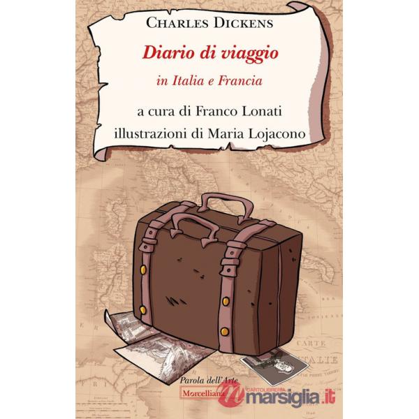 Diario di viaggio in Italia e Francia