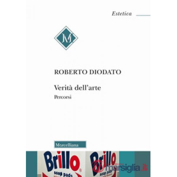 Verità dell'arte. Percorsi