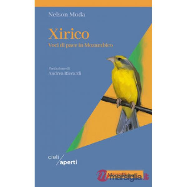 Xirico. Voci di pace in Mozambico