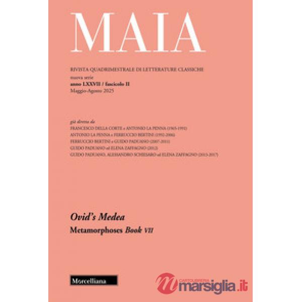 Maia. Rivista di letterature classiche (2025). Vol. 2: Ovid's Medea