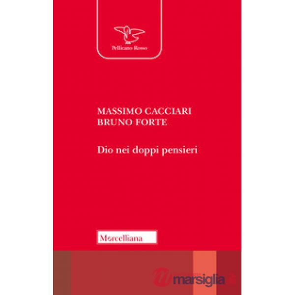 Dio nei doppi pensieri