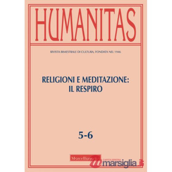 Humanitas (2026). Vol. 5-6: Religioni e meditazione: il respiro