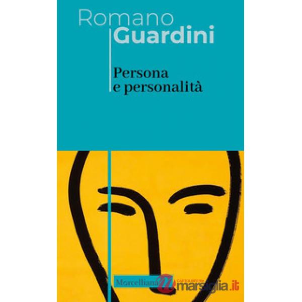 Persona e personalità. Nuova ediz.