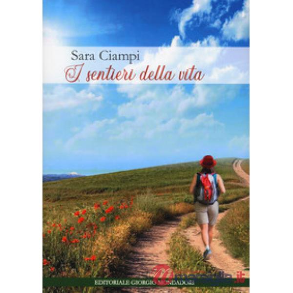 Sentieri della vita (I)