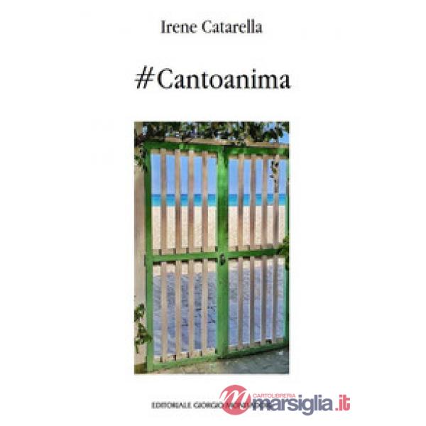Cantoanima. Ediz. italiana e inglese