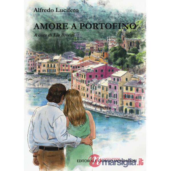 Amore a Portofino
