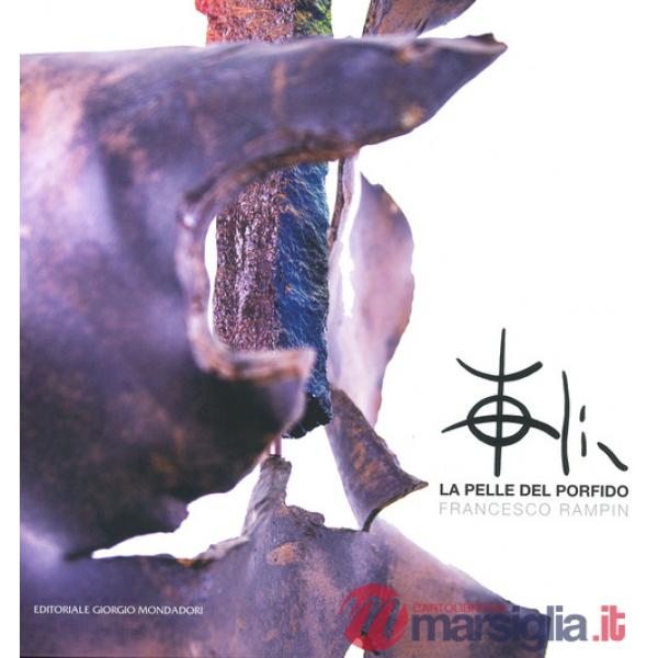 Pelle del porfido. Ediz. a colori (La)