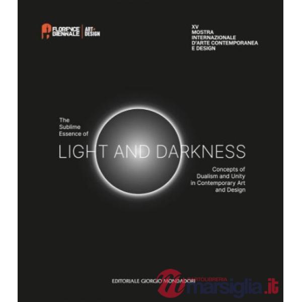 XV Florence Biennale. The sublime essence of light and darkness