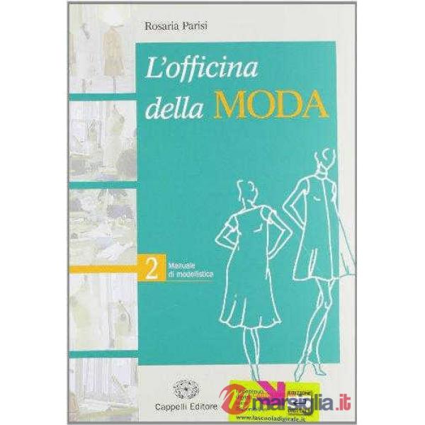 OFFICINA DELLA MODA 2