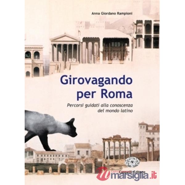GIROVAGANDO PER ROMA