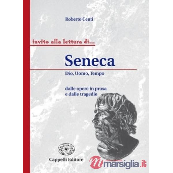 SENECA DIO, UOMO, TEMPO