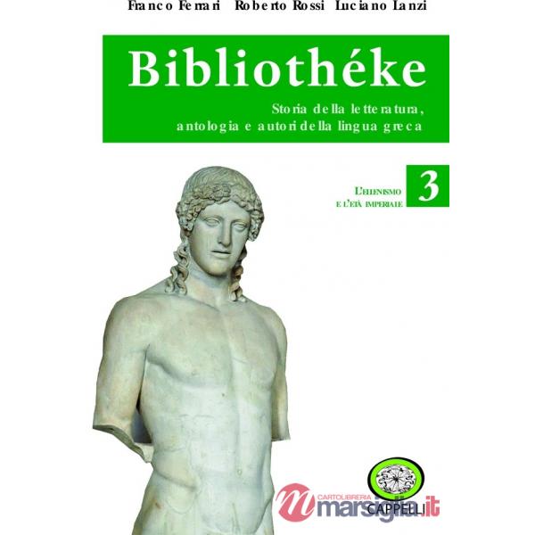 BIBLIOTHEKE L'ELLENISMO E L'ETA' IMPERIALE