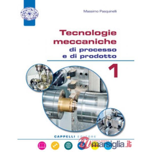 TECNOLOGIE MECCANICHE DI PROCESSO E PRODOTTO 3