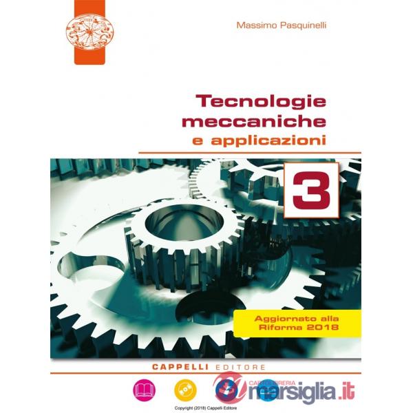 TECNOLOGIE MECCANICHE E APPLICAZIONI 3 ED. DIGITALE