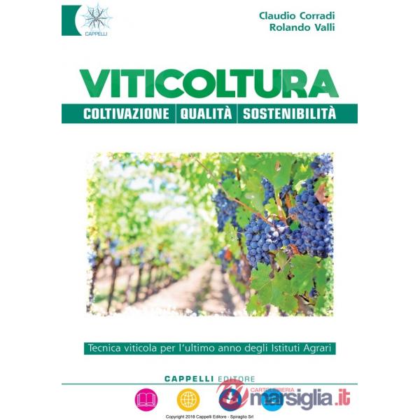 VITICOLTURA: COLTIVAZIONE - QUALITA' - SOSTENIBILITA'