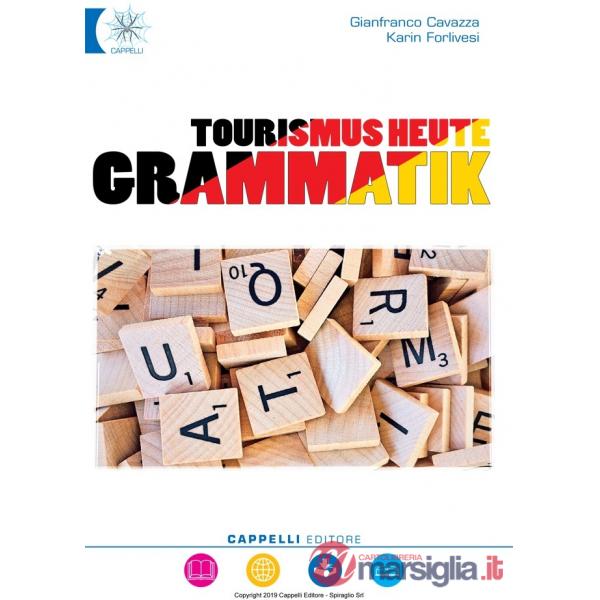 TOURISMUS HEUTE - GRAMMATIK