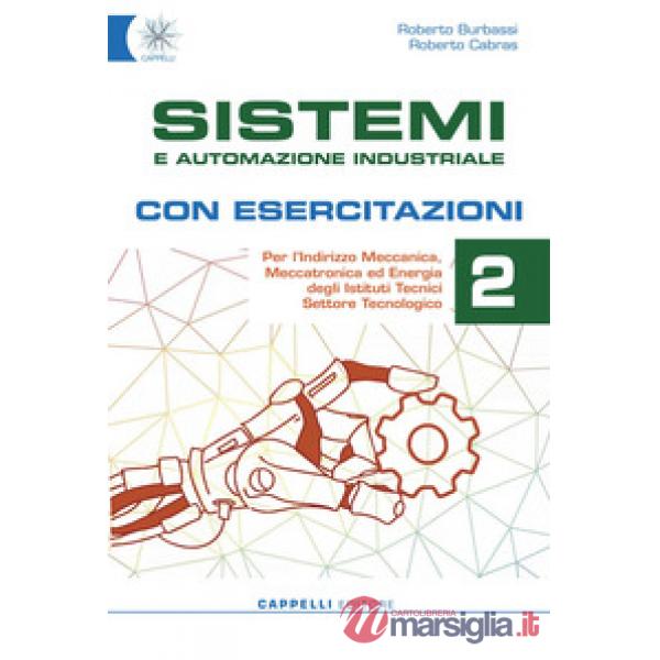 SISTEMI E AUTOMAZIONE INDUSTRIALE 2 CON ESERCIZI ED DIGITALE