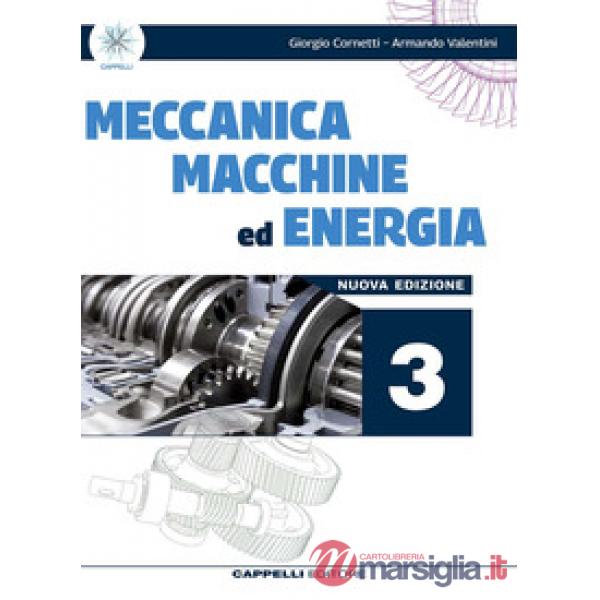 MECCANICA MACCHINE ED ENERGIA 3 - NUOVA EDIZIONE