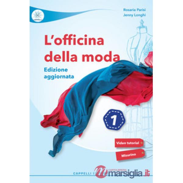 OFFICINA DELLA MODA 1 (L') - EDIZIONE AGGIORNATA