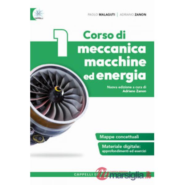 CORSO DI MECCANICA ED ENERGIA 1 - NUOVA EDIZIONE