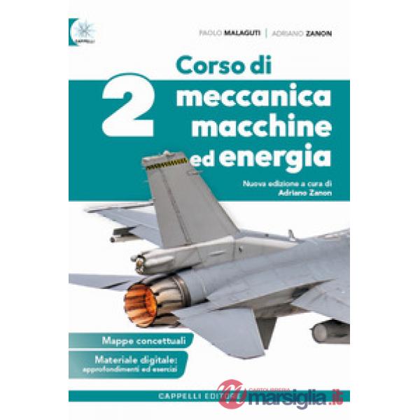 CORSO DI MECCANICA ED ENERGIA 2 - NUOVA EDIZIONE