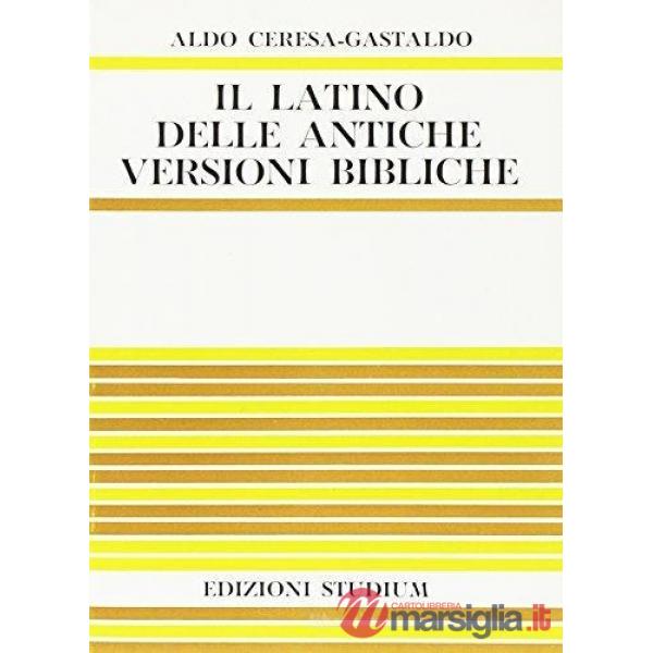 Latino delle antiche versioni bibliche (Il)