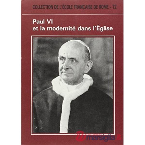 Paul VI et la modernité dans l'Église