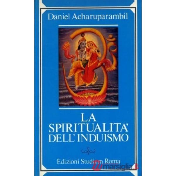Spiritualità dell'induismo (La)