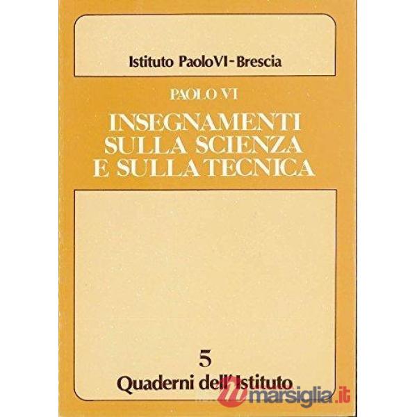 Insegnamenti sulla scienza e sulla tecnica