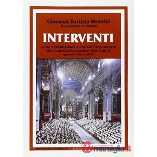 Interventi nella commissione centrale preparatoria del Concilio ecumenico Vaticano II