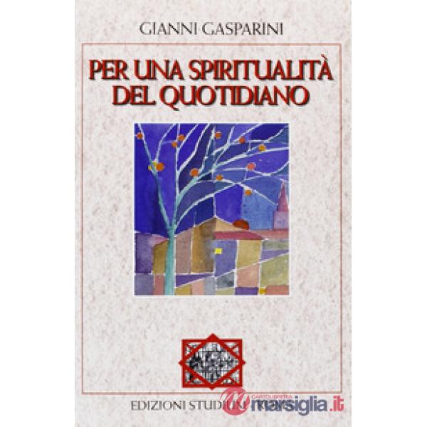 Per una spiritualità del quotidiano