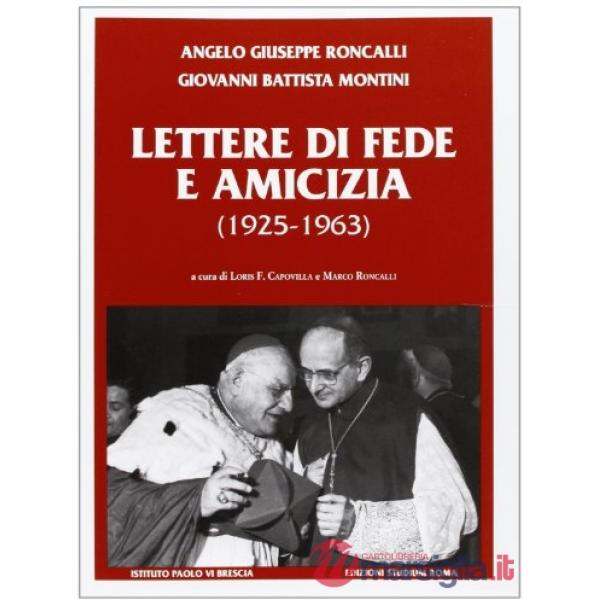 Lettere di fede e amicizia (1925-1963)
