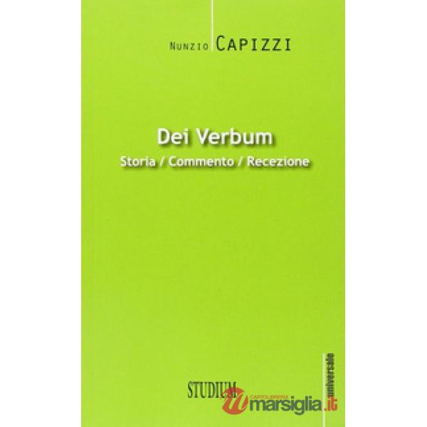 Dei verbum. Storia, commento, recezione