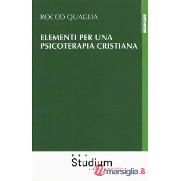 Elementi per una psicoterapia cristiana