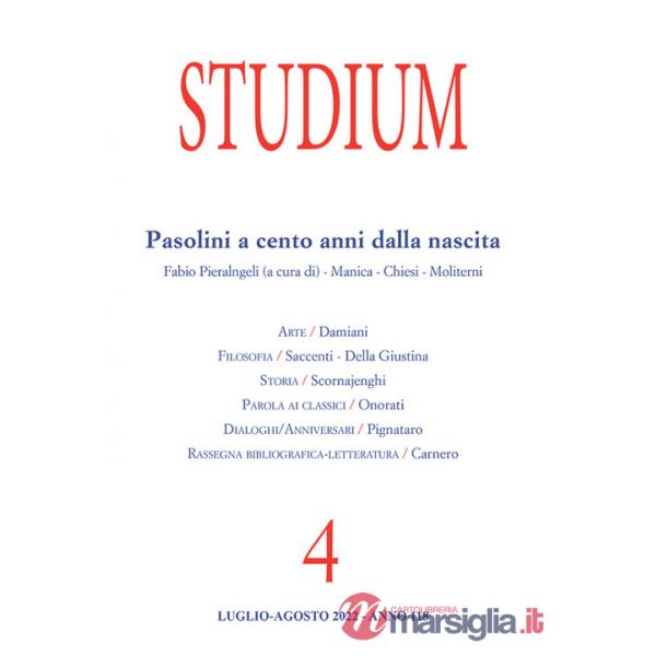 Studium (2022). Vol. 4: Pasolini a cento anni dalla nascita