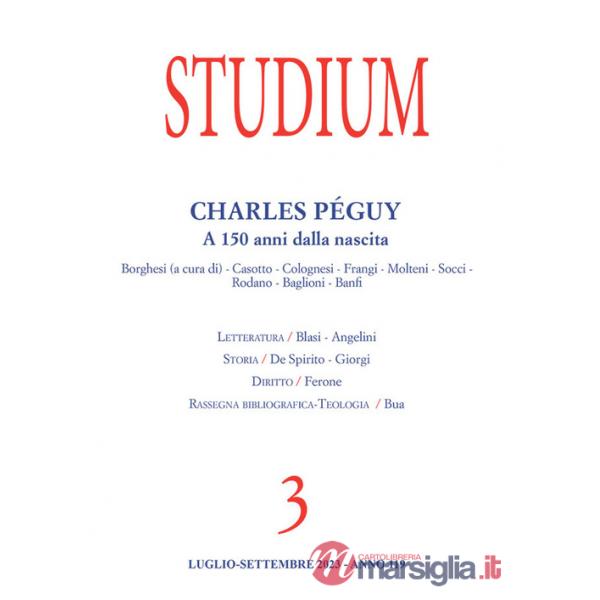 Studium (2023). Vol. 3: Charles Pèguy. A 150 anni dalla nascita