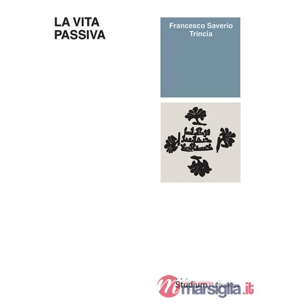 Vita passiva (La)