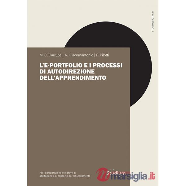 E-portfolio e i processi di autodirezione dell'apprendimento (L')