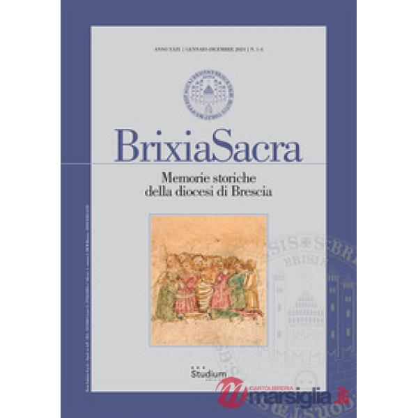 Brixia Sacra. Memorie storiche della diocesi di Brescia (2024)