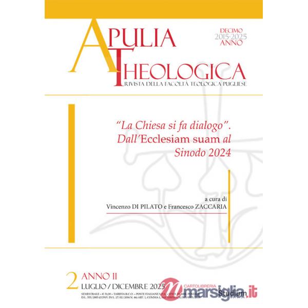 Apulia theologica (2025). Vol. 2: «La Chiesa si fa dialogo». Dall'Ecclesiam suam al Sinodo 2024