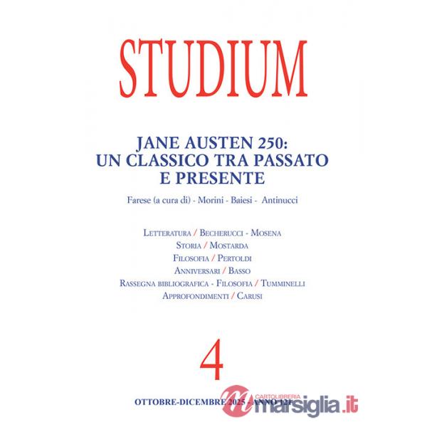Studium (2025). Vol. 4: Jane Austen 250: un classico tra passato e presente